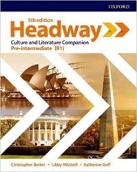 New Headway Pre-Intermediate Culture and Literature Companion (5th) - Chris Barker - Učebnice angličtiny pro SŠ New Headway Pre-Intermediate Culture and Literature Companion (5th)