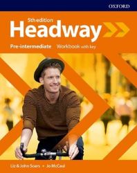 New Headway Pre-Intermediate Workbook with Answer Key (5th) - John Soars,Liz Soars - Učebnice angličtiny pro SŠ New Headway Pre-Intermediate Workbook with Answer Key (5th)