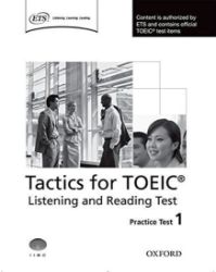 Tactics for Toeic Listening and Reading Practice Test 1 Tactics for Toeic Listening and Reading Practice Test 1