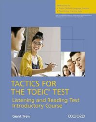 Tactics for Toeic Listening and Reading Introductory Student's Book with Online Practice P Tactics for Toeic Listening and Reading Introductory Student's Book with Online Practice P