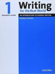 Writing for the Real World 1 Teacher's Guide - Anglická gramatika a slovní zásoba Writing for the Real World 1 Teacher´s Guide