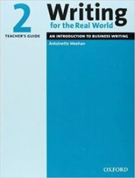 Writing for the Real World 2 Teacher's Guide