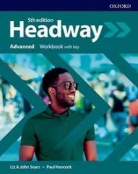 New Headway Advanced Workbook with Answer Key (5th) New Headway Advanced Workbook with Answer Key (5th)