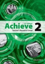 Achieve 2 Teacher's Resource Center CD-ROM (2nd) Achieve 2 Teacher's Resource Center CD-ROM (2nd)