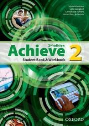 Achieve 2 Student Book & Workbook (2nd) Achieve 2 Student Book & Workbook (2nd)