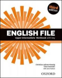 English File Upper Intermediate Workbook with Answer Key (3rd) English File Upper Intermediate Workbook with Answer Key (3rd)