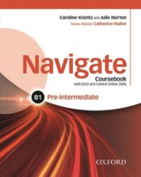Navigate Pre-intermediate B1 Coursebook, eBook, OOSP, OOLP and English for Work - Catherine Walter - Čtení v angličtině Navigate Pre-intermediate B1 Coursebook, eBook, OOSP, OOLP and English for Work