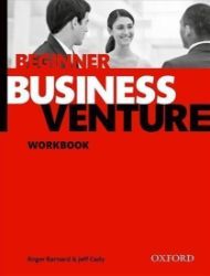 Business Venture Beginner Workbook (3rd) - Roger Barnard - Anglická gramatika a slovní zásoba Business Venture Beginner Workbook (3rd)