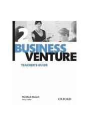 Business Venture 2 Teacher's Guide (3rd) - Anglická gramatika a slovní zásoba Business Venture 2 Teacher´s Guide (3rd)