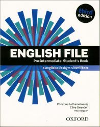 English File Pre-intermediate Student's Book 3rd (CZEch Edition) English File Pre-intermediate Student's Book 3rd (CZEch Edition)