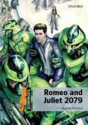 Dominoes 2 Romeo and Juliet 2079 (2nd) - Čtení v angličtině Dominoes 2 Romeo and Juliet 2079 (2nd)