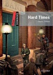 Dominoes 3 Hard Times with Audio Mp3 Pack (2nd) - Charles Dickens - Čtení v angličtině Dominoes 3 Hard Times with Audio Mp3 Pack (2nd)