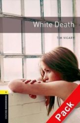 Oxford Bookworms Library 1 White Death with Audio Mp3 Pack (New Edition) - Tim Vicary - Čtení v angličtině Oxford Bookworms Library 1 White Death with Audio Mp3 Pack (New Edition)