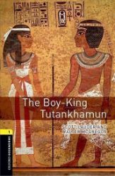 Oxford Bookworms Library 1 The Boy-King Tutankhamun with Audio Mp3 Pack (New Edition) Oxford Bookworms Library 1 The Boy-King Tutankhamun with Audio Mp3 Pack (New Edition)