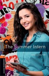 Oxford Bookworms Library 2 The Summer Intern with Audio Mp3 Pack (New Edition) Oxford Bookworms Library 2 The Summer Intern with Audio Mp3 Pack (New Edition)