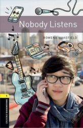 Oxford Bookworms Library 1 Nobody Listens with Audio Mp3 Pack (New Edition) Oxford Bookworms Library 1 Nobody Listens with Audio Mp3 Pack (New Edition)