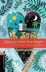 Oxford Bookworms Library 2 Stories from the Heart with Audio Mp3 Pack (New Edition) - Čtení v angličtině Oxford Bookworms Library 2 Stories from the Heart with Audio Mp3 Pack (New Edition)