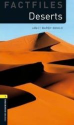 Oxford Bookworms Factfiles 1 Deserts with Audio Mp3 Pack (New Edition)