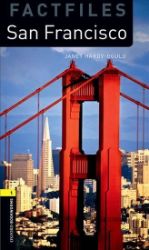 Oxford Bookworms Factfiles 1 San Francisco with Audio Mp3 Pack (New Edition) Oxford Bookworms Factfiles 1 San Francisco with Audio Mp3 Pack (New Edition)