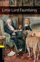Oxford Bookworms Library 1 Little Lord Fauntleroy with Audio Mp3 Pack (New Edition) Oxford Bookworms Library 1 Little Lord Fauntleroy with Audio Mp3 Pack (New Edition)
