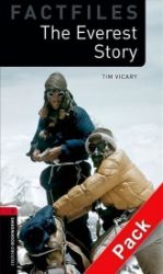 Oxford Bookworms Factfiles 3 The Everest Story with Audio Mp3 Pack (New Edition) Oxford Bookworms Factfiles 3 The Everest Story with Audio Mp3 Pack (New Edition)