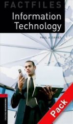 Oxford Bookworms Factfiles 3 Information Technology with Audio Mp3 Pack (New Edition)