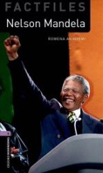 Oxford Bookworms Factfiles 4 Nelson Mandela with Audio Mp3 Pack (New Edition) Oxford Bookworms Factfiles 4 Nelson Mandela with Audio Mp3 Pack (New Edition)