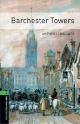 Oxford Bookworms Library 6 Barchester Towers with Mp3 Pack (New Edition) Oxford Bookworms Library 6 Barchester Towers with Mp3 Pack (New Edition)