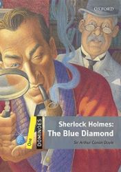 Dominoes 1 Sherlock Holmes the Blue Diamond with Audio MP3 Pack (2nd) - Arthur Conan Doyle - Čtení v angličtině Dominoes 1 Sherlock Holmes the Blue Diamond with Audio MP3 Pack (2nd)