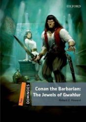 Dominoes 2 Conan the Barbarian The Jewels of Gwahlur with Audio Mp3 Pack (2nd)