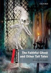 Dominoes 3 The Faithful Ghost and Other Tall Tales with Audio Mp3 Pack (2nd) Dominoes 3 The Faithful Ghost and Other Tall Tales with Audio Mp3 Pack (2nd)
