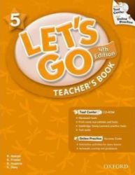 Let's Go 5 Teacher's Book (4th) - Učebnice angličtiny pro ZŠ Let´s Go 5 Teacher´s Book (4th)