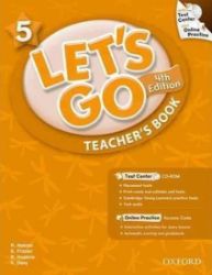 Let's Go 5 Teacher's Book (4th) - Učebnice angličtiny pro ZŠ Let´s Go 5 Teacher´s Book (4th)