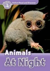Oxford Read and Discover Level 4 Animals at Night Oxford Read and Discover Level 4 Animals at Night