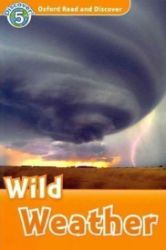 Oxford Read and Discover Level 5 Wild Weather - Čtení v angličtině Oxford Read and Discover Level 5 Wild Weather