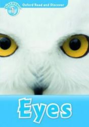 Oxford Read and Discover Level 1 Eyes Oxford Read and Discover Level 1 Eyes