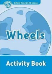 Oxford Read and Discover Level 1 Wheels Activity Book Oxford Read and Discover Level 1 Wheels Activity Book