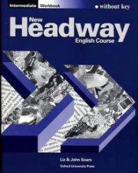 New Headway Intermediate Workbook Without Key - Liz Soars - Učebnice angličtiny New Headway Intermediate Workbook Without Key