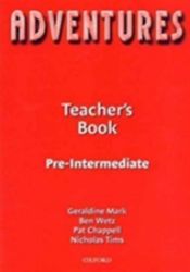 Adventures Pre-intermediate Teacher's Book - Učebnice angličtiny pro SŠ Adventures Pre-intermediate Teacher´s Book