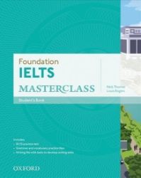 Ielts Masterclass Foundation Student's Book