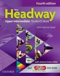New Headway Upper Intermediate Student's Book with iTutor DVD-ROM and Oxford Online Skills New Headway Upper Intermediate Student's Book with iTutor DVD-ROM and Oxford Online Skills