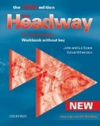 New Headway Pre-intermediate Workbook Without Key (3rd) New Headway Pre-intermediate Workbook Without Key (3rd)