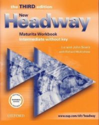 New Headway Intermediate Maturita Workbook Without Key (3rd) New Headway Intermediate Maturita Workbook Without Key (3rd)