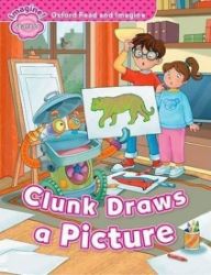Oxford Read and Imagine Level Starter Clunk Draws a Picture Oxford Read and Imagine Level Starter Clunk Draws a Picture