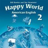 American Happy World 2 Class Audio CDs /2/ - Učebnice angličtiny pro ZŠ American Happy World 2 Class Audio CDs /2/