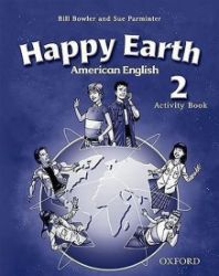 American Happy Earth 2 Activity Book American Happy Earth 2 Activity Book