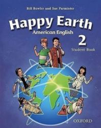 American Happy Earth 2 Student Book American Happy Earth 2 Student Book