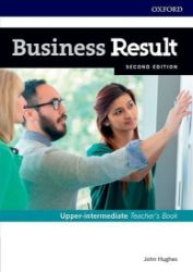 Business Result Upper Intermediate Teacher's Book with DVD (2nd) Business Result Upper Intermediate Teacher's Book with DVD (2nd)