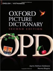 Oxford Picture Dictionary English/Vietnamese (2nd) - Jayme Adelson-Goldstein - Anglické slovníky Oxford Picture Dictionary English/Vietnamese (2nd)