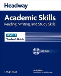 Headway Academic Skills2 Reading & Writing Teacher's Guide Headway Academic Skills2 Reading & Writing Teacher's Guide